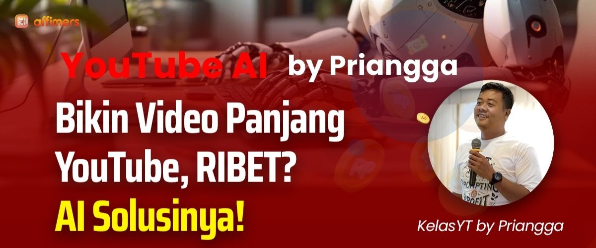 Kelas Youtube AI by Priangga